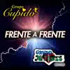 Grupo Cupido & Grupo Mitades Del Titere - Frente A Frente Grupo Cupido - Grupo Mitades Del Títere